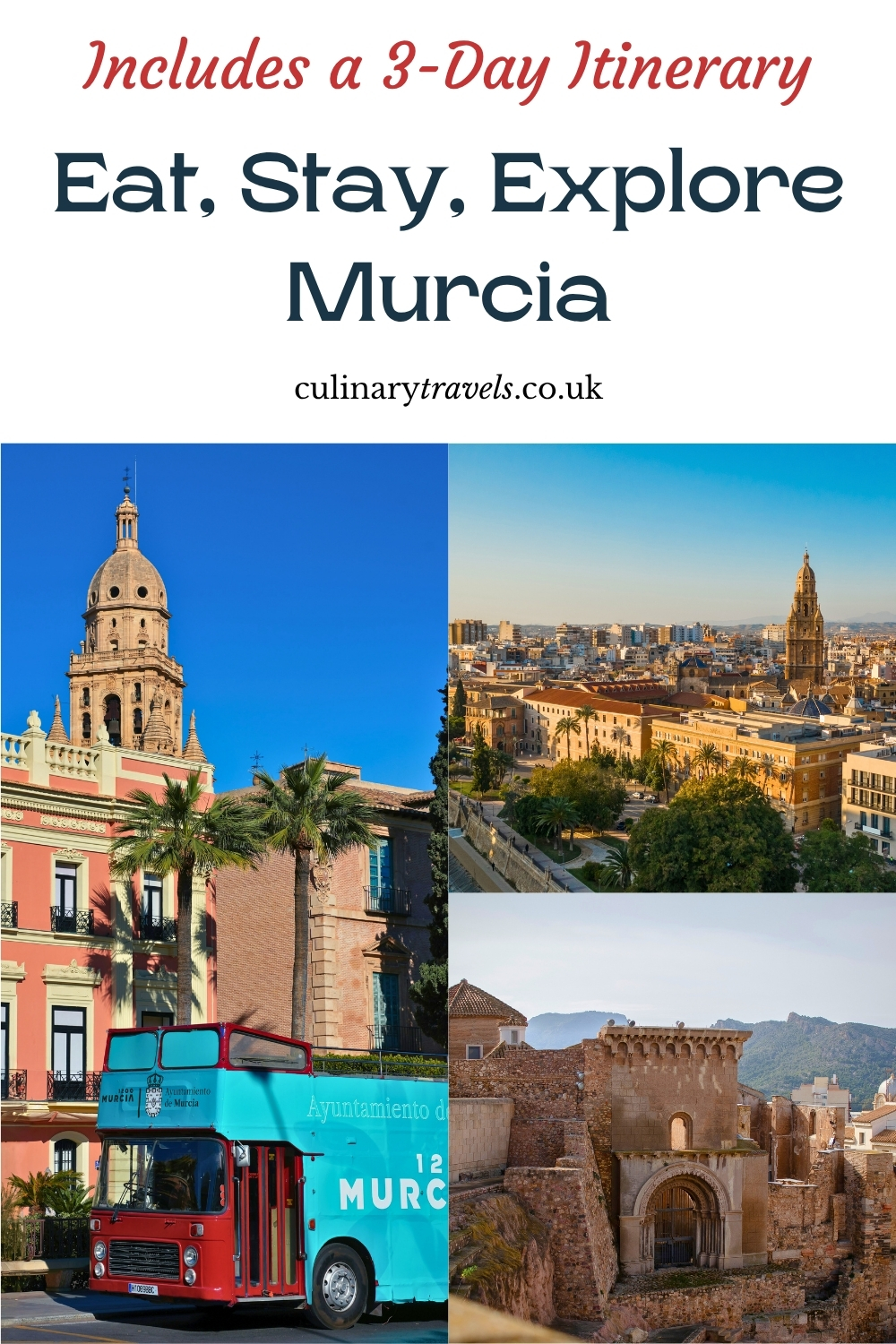 3 Days in Murcia: A Food-Led Itinerary for Eating, Staying and Exploring